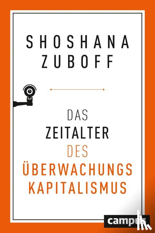 Zuboff, Shoshana - Das Zeitalter des Überwachungskapitalismus