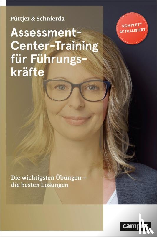 Püttjer, Christian, Schnierda, Uwe - Assessment-Center-Training für Führungskräfte