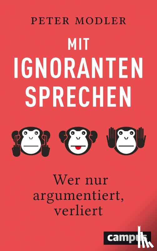 Modler, Peter - Mit Ignoranten sprechen
