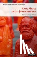  - Karl Marx im 21. Jahrhundert