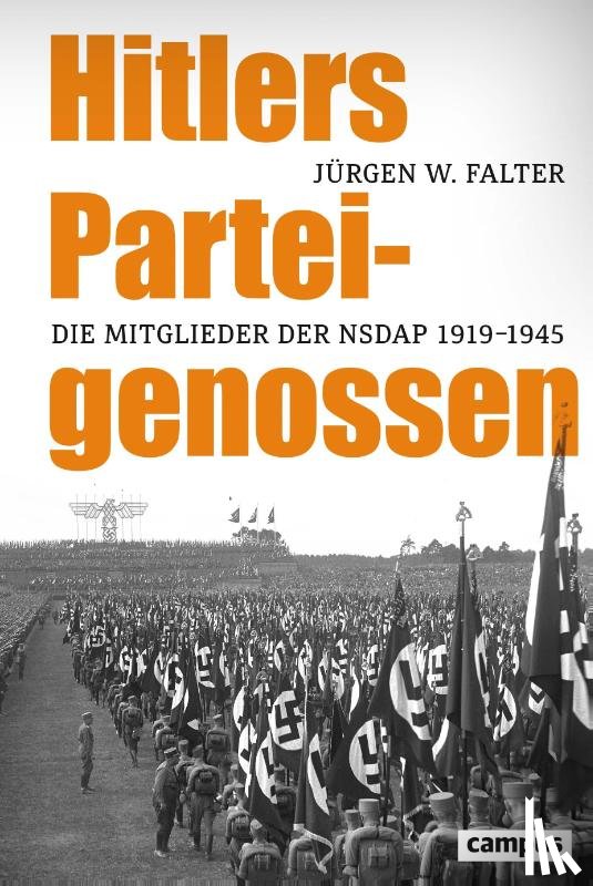 Falter, Jürgen W. - Hitlers Parteigenossen