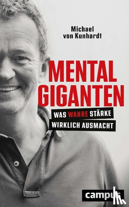 Kunhardt, Michael von - Mentalgiganten