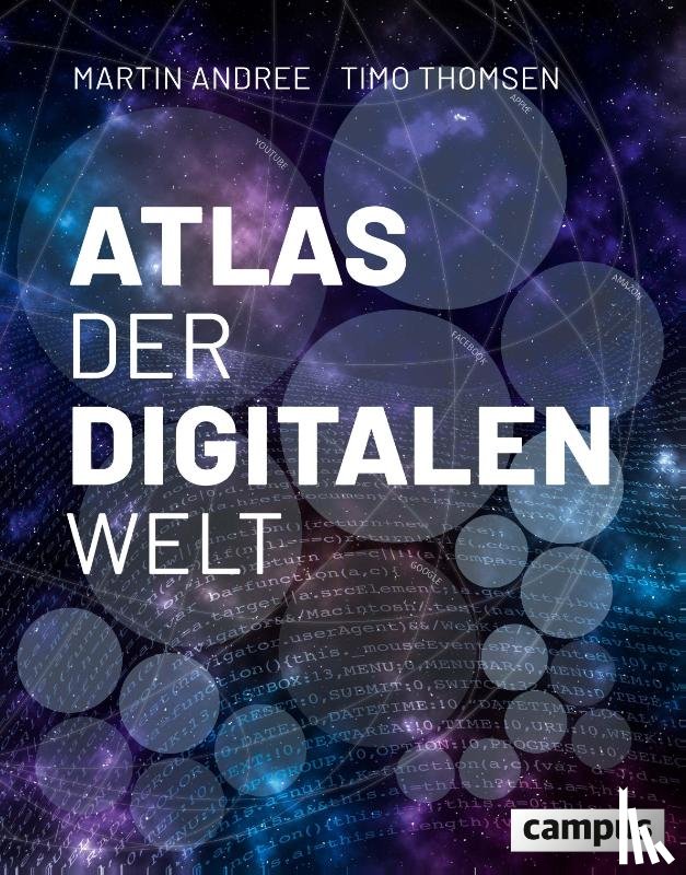Andree, Martin, Thomsen, Timo - Atlas der digitalen Welt