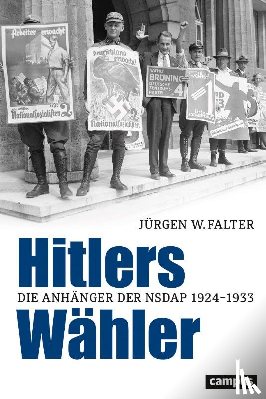 Falter, Jürgen W. - Hitlers Wähler