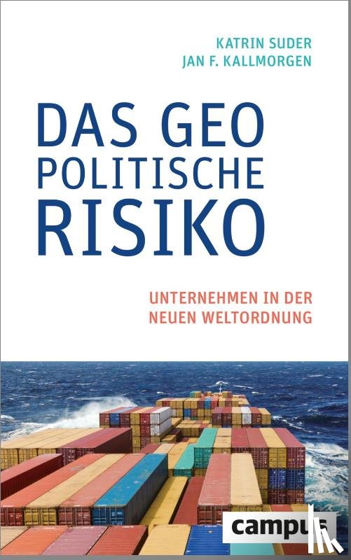 Suder, Katrin, Kallmorgen, Jan F. - Das geopolitische Risiko
