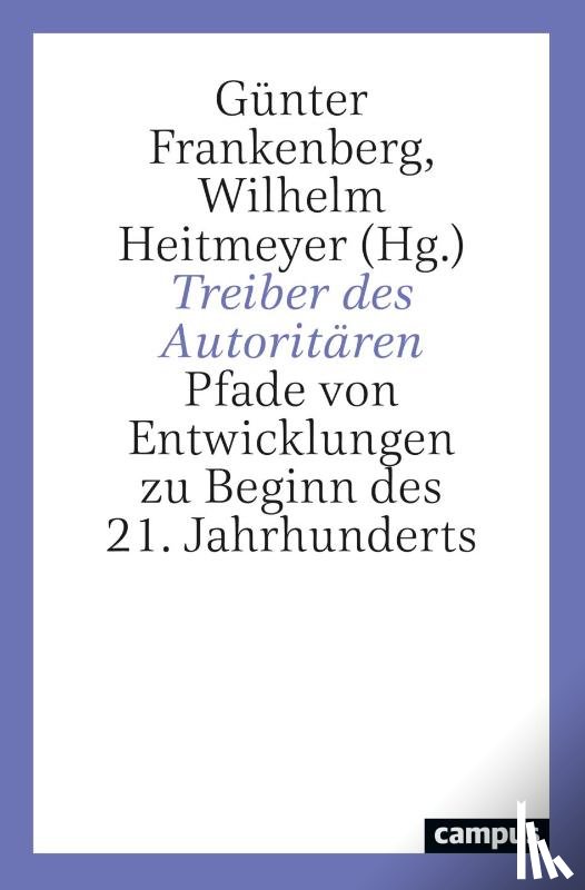  - Treiber des Autoritären