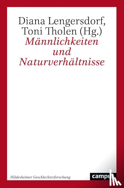  - Männlichkeiten und Naturverhältnisse
