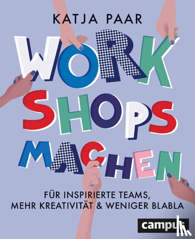 Paar, Katja - Workshops machen