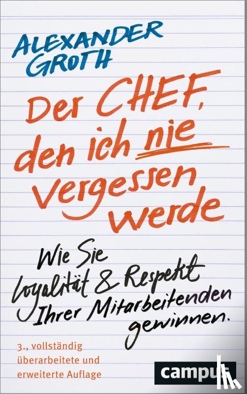 Groth, Alexander - Der Chef, den ich nie vergessen werde