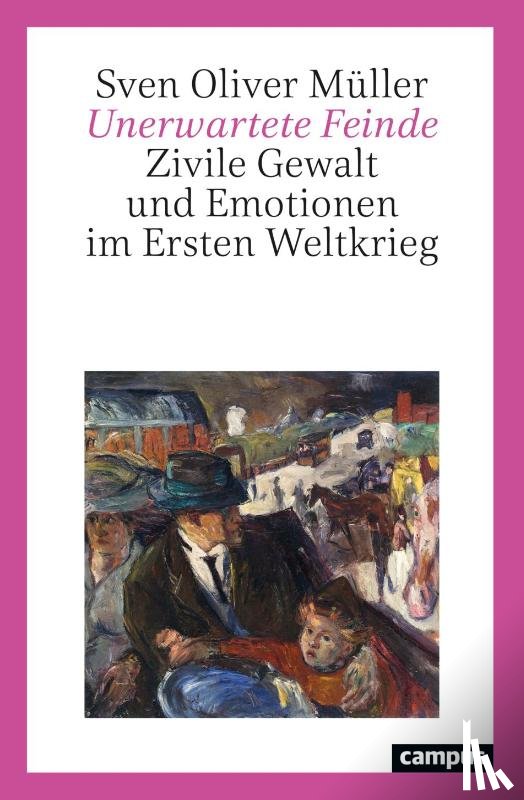 Müller, Sven Oliver - Unerwartete Feinde