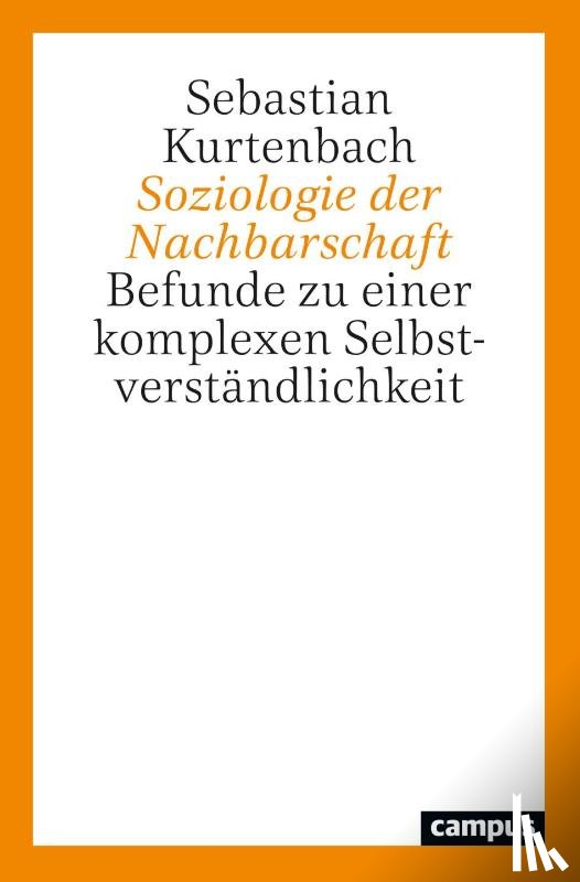 Kurtenbach, Sebastian - Soziologie der Nachbarschaft