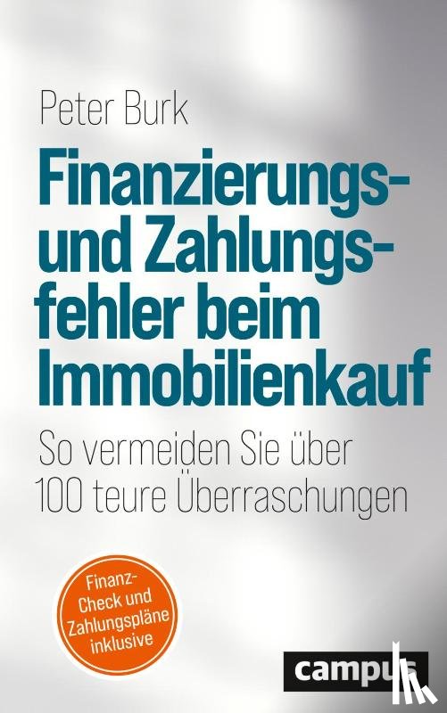 Burk, Peter - Finanzierungs- und Zahlungsfehler beim Immobilienkauf