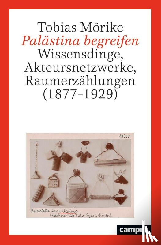 Mörike, Tobias - Palästina begreifen