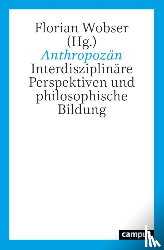  - Anthropozän