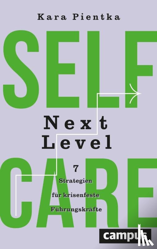 Pientka, Kara - Selfcare Next Level