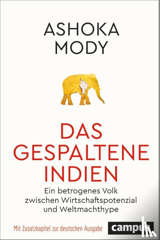 Mody, Ashoka - Das gespaltene Indien