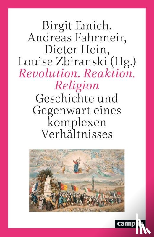  - Revolution. Reaktion. Religion