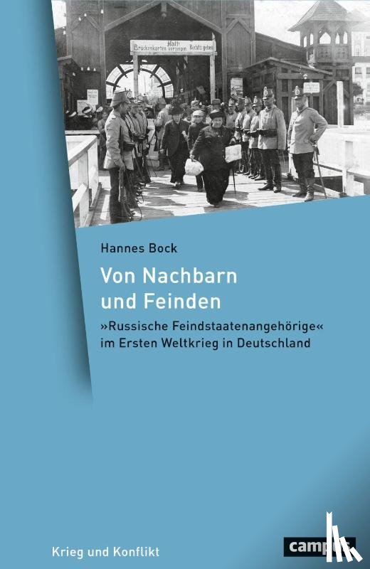 Bock, Hannes - Von Nachbarn und Feinden