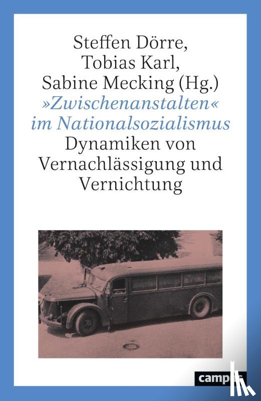  - 'Zwischenanstalten' im Nationalsozialismus