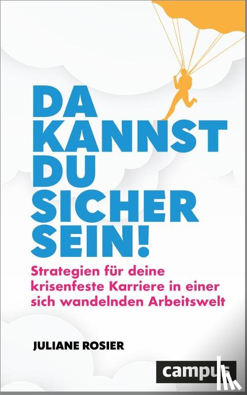 Rosier, Juliane - Da kannst du sicher sein!