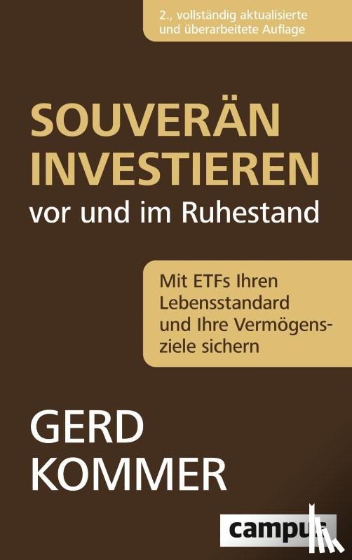 Kommer, Gerd - Souverän investieren vor und im Ruhestand