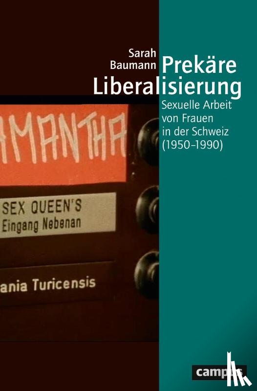 Baumann, Sarah - Prekäre Liberalisierung