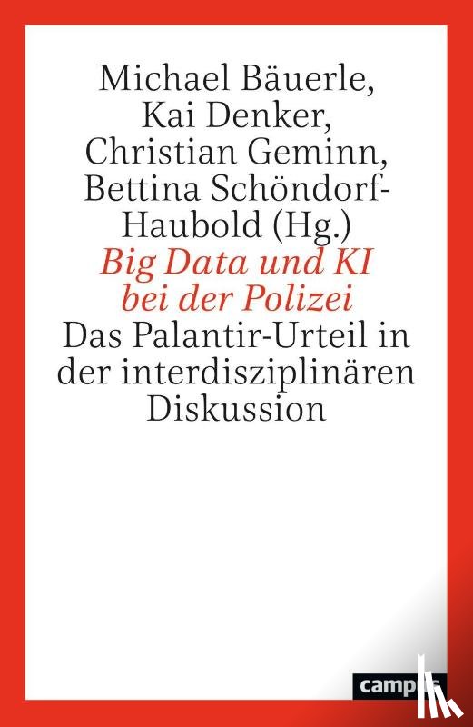  - Big Data und KI bei der Polizei