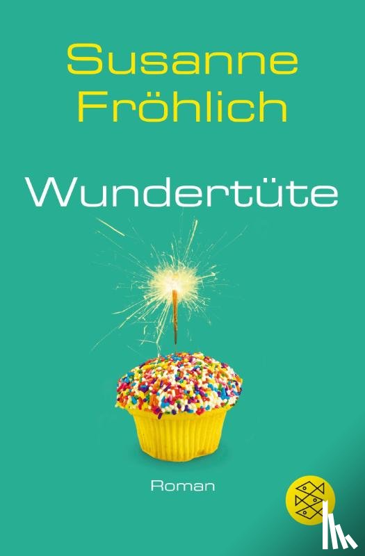 Frohlich, Susanne - Wundertute