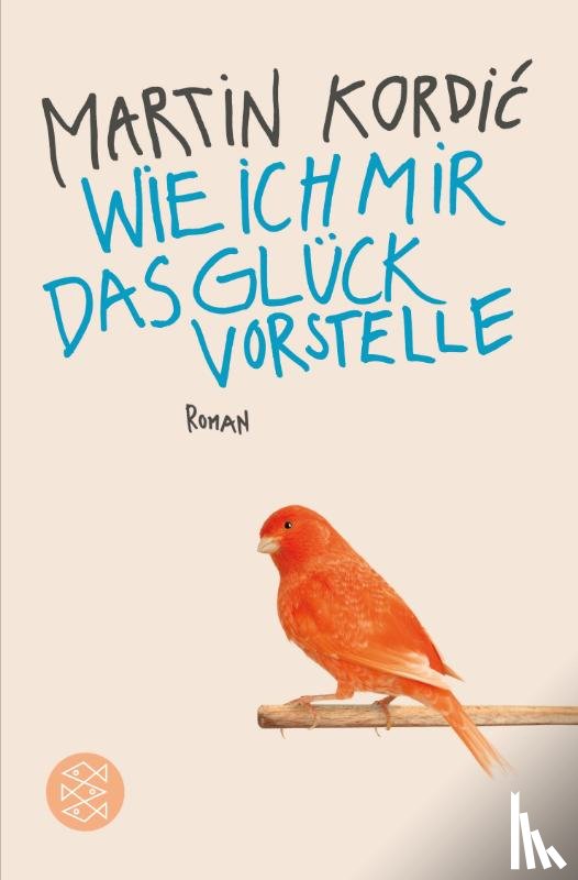 Kordi¿, Martin - Wie ich mir das Glück vorstelle