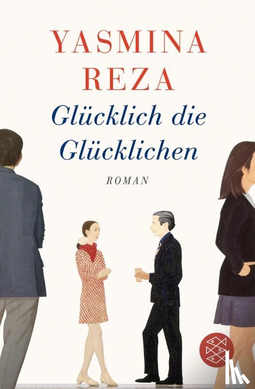 Reza, Yasmina - Glucklich die Glucklichen