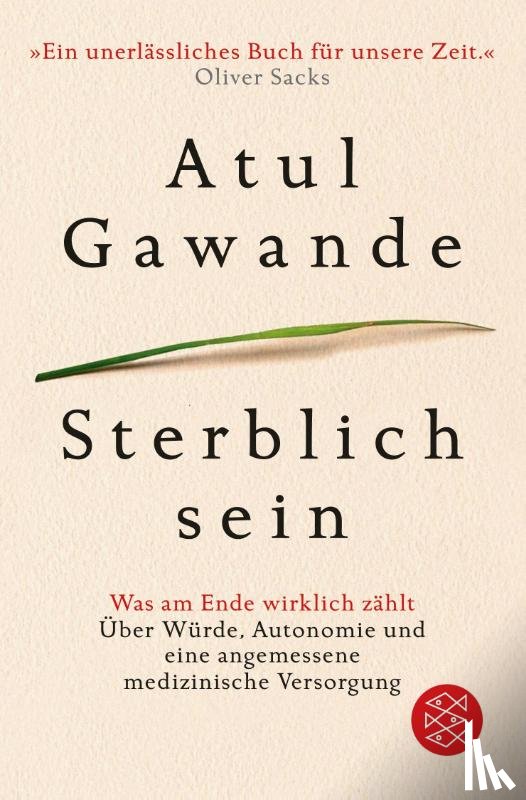 Gawande, Atul - Sterblich sein