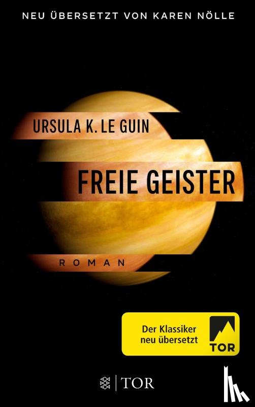 Le Guin, Ursula K. - Freie Geister