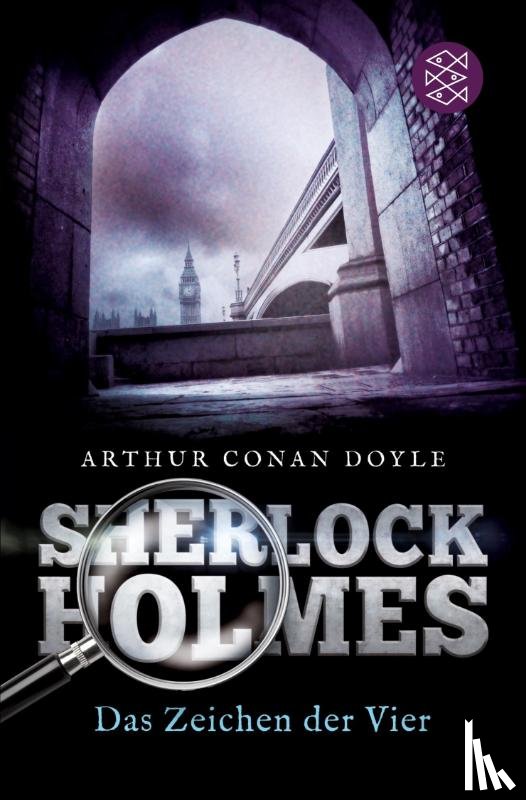 Doyle, Arthur Conan - Sherlock Holmes - Das Zeichen der Vier