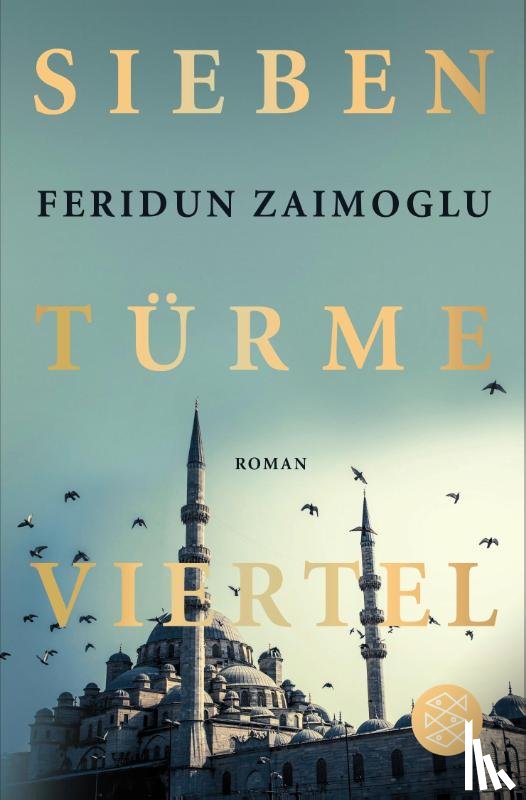 Zaimoglu, Feridun - Siebentürmeviertel