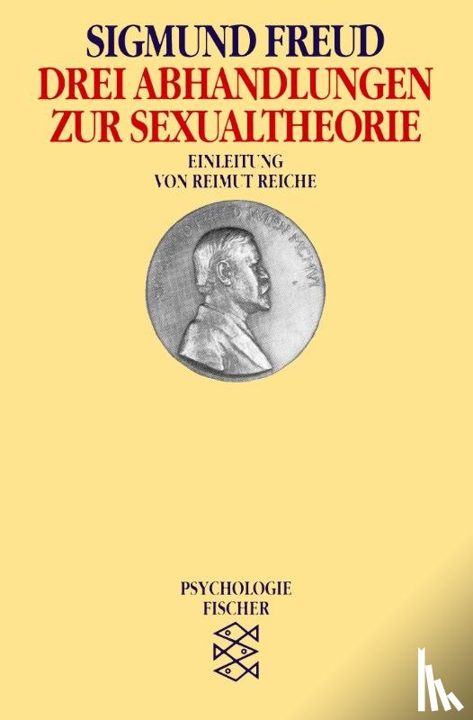Freud, Sigmund - Drei Abhandlungen zur Sexualtheorie