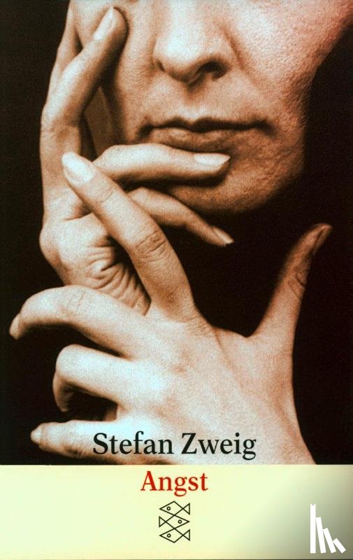 Zweig, Stefan - Angst