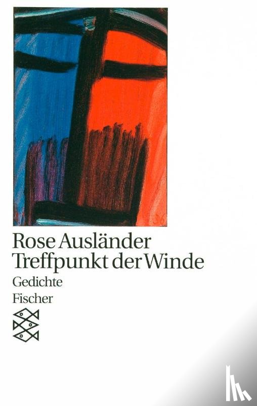 Ausländer, Rose - Treffpunkt der Winde
