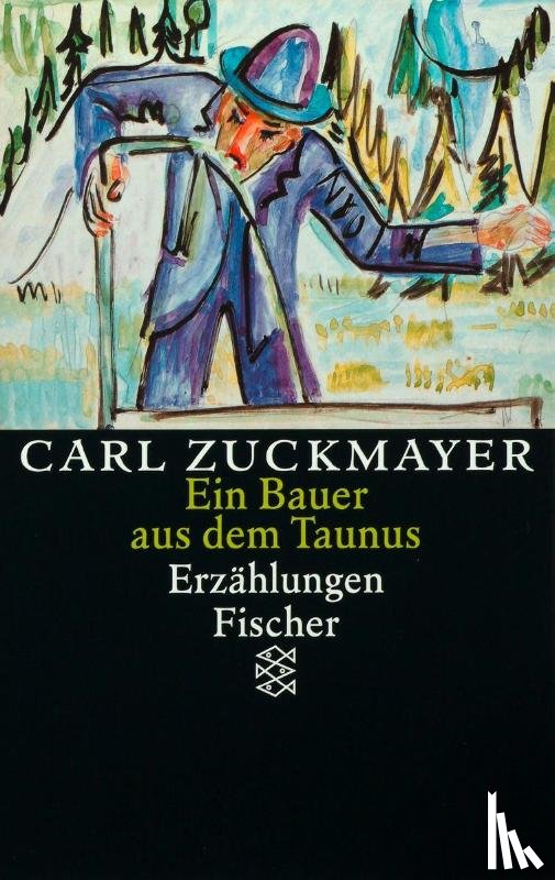 Zuckmayer, Carl - Ein Bauer aus dem Taunus