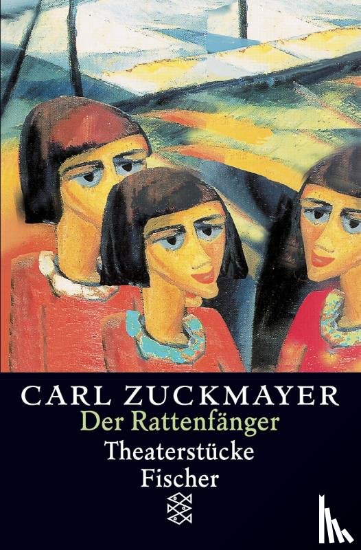 Zuckmayer, Carl - Der Rattenfänger