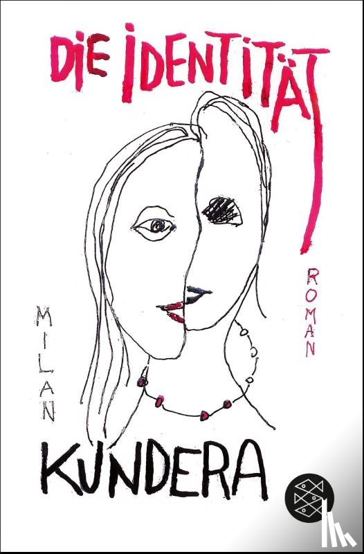Kundera, Milan - Die Identität