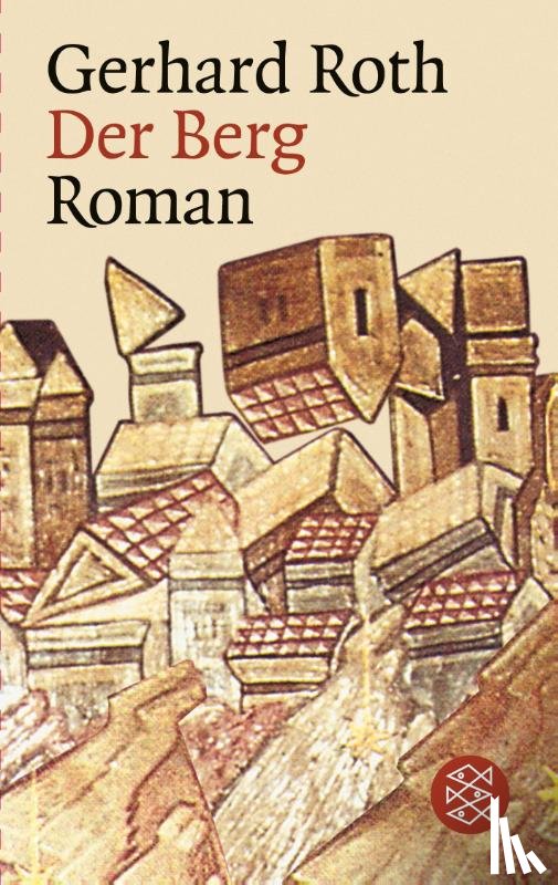 Roth, Gerhard - Der Berg
