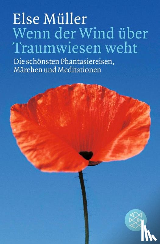Müller, Else - Wenn der Wind über Traumwiesen weht
