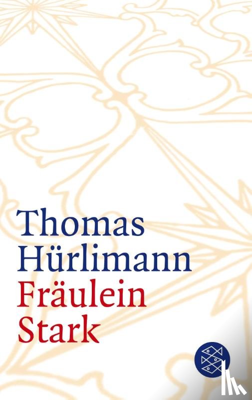 Hurlimann, Thomas - Fraulein Stark