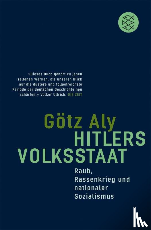 Aly, Götz - Hitlers Volksstaat