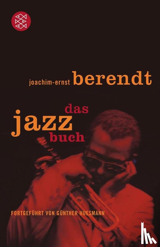 Berendt, Joachim-Ernst, Huesmann, Günther - Das Jazzbuch