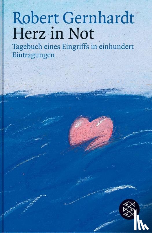 Gernhardt, Robert - Herz in Not