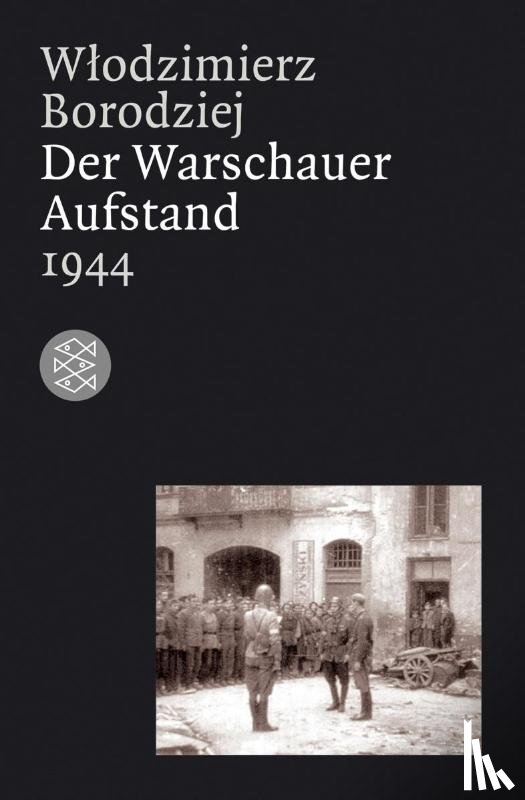 Borodziej, Wlodzimierz - Der Warschauer Aufstand 1944