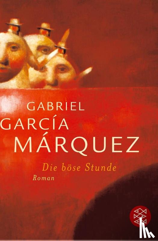 García Márquez, Gabriel - Die böse Stunde