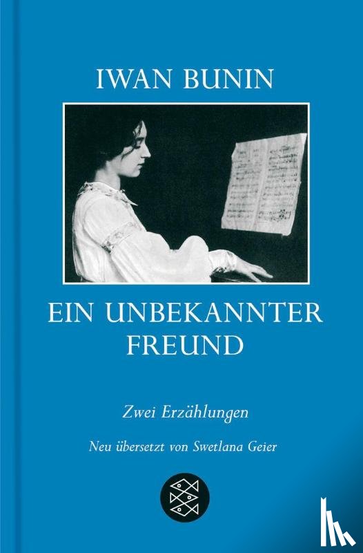 Bunin, Iwan - Ein unbekannter Freund