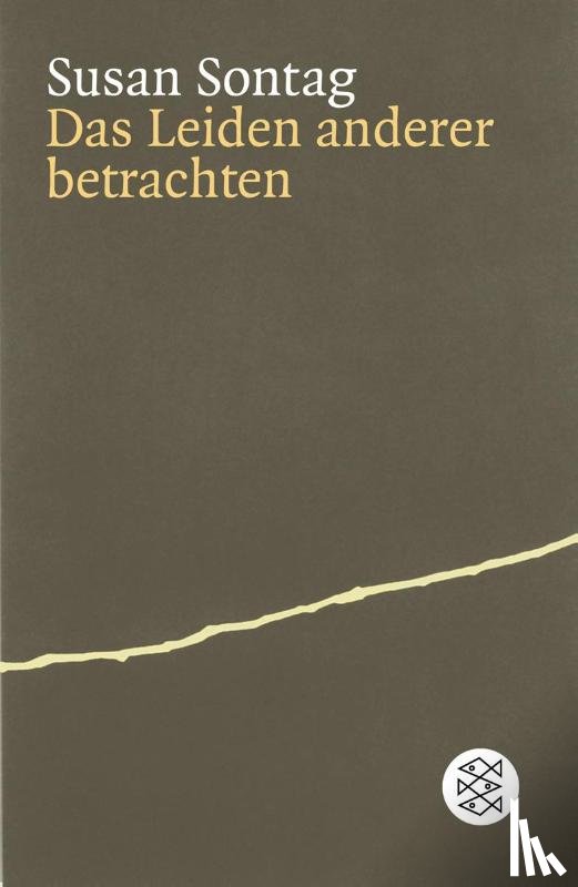 Sontag, Susan - Das Leiden anderer betrachten